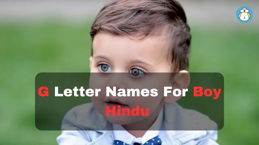 G Letter Names For Boy Hindu