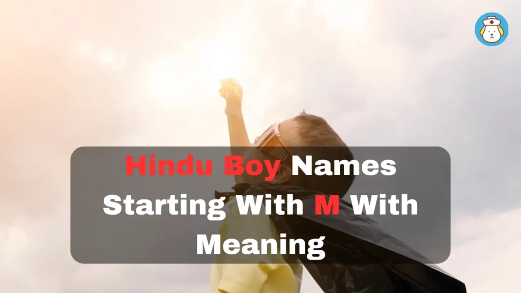 Hindu boy names starting with M with meaning